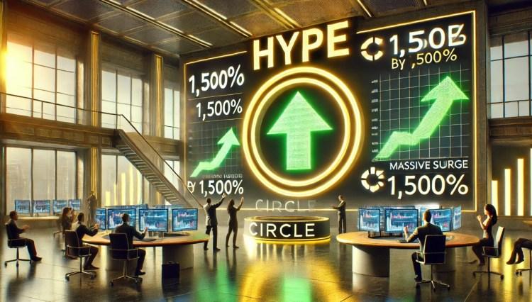 Circle 表示“现在是流动性极强的时刻”，并利用新投资抓住 HYPE 1,500% 的飙升机会