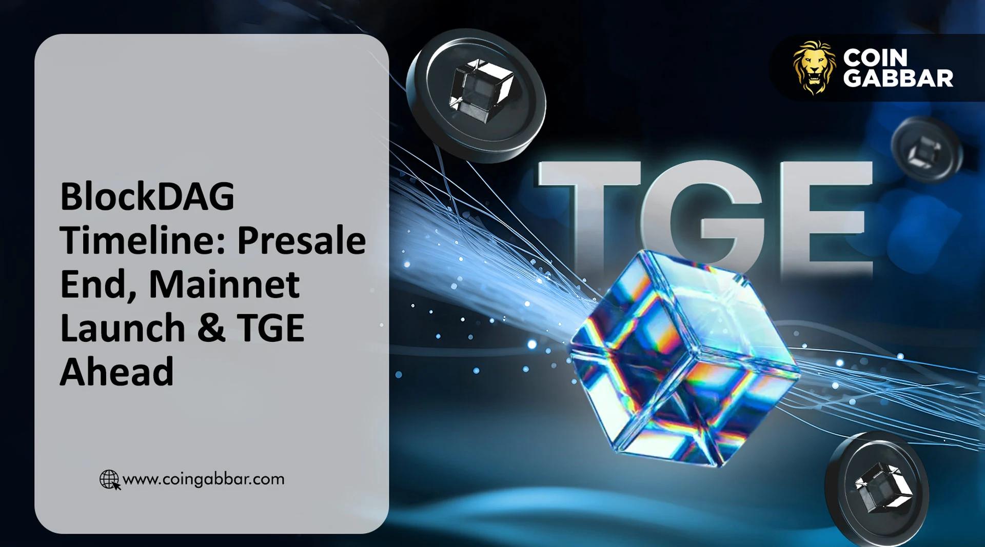 BlockDAG 将于二月上线 CEO 将重心转移到主网和 TGE